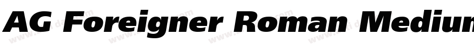 AG Foreigner Roman Medium字体转换